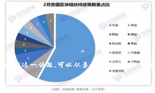 当然，非常感谢您的提问！ 虚拟币这一主题随着数字经济的快速发展而日益引起人们的关注和讨论。关于“约谈虚拟币”这一话题，可以从多个方面进行深入探讨，比如虚拟币的概念、发展现状、未来趋势，以及相关的风险和机遇。希望以下内容能为您提供全面而详细的解读。

虚拟币未来发展趋势：技术革新与市场走向的深度解析